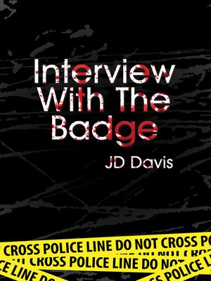 cover image of Interview with the Badge